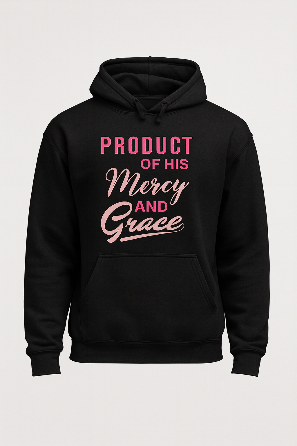 PRODUCT OF HIS Mercy AND Grace – Black Hoodie (Pink Text)