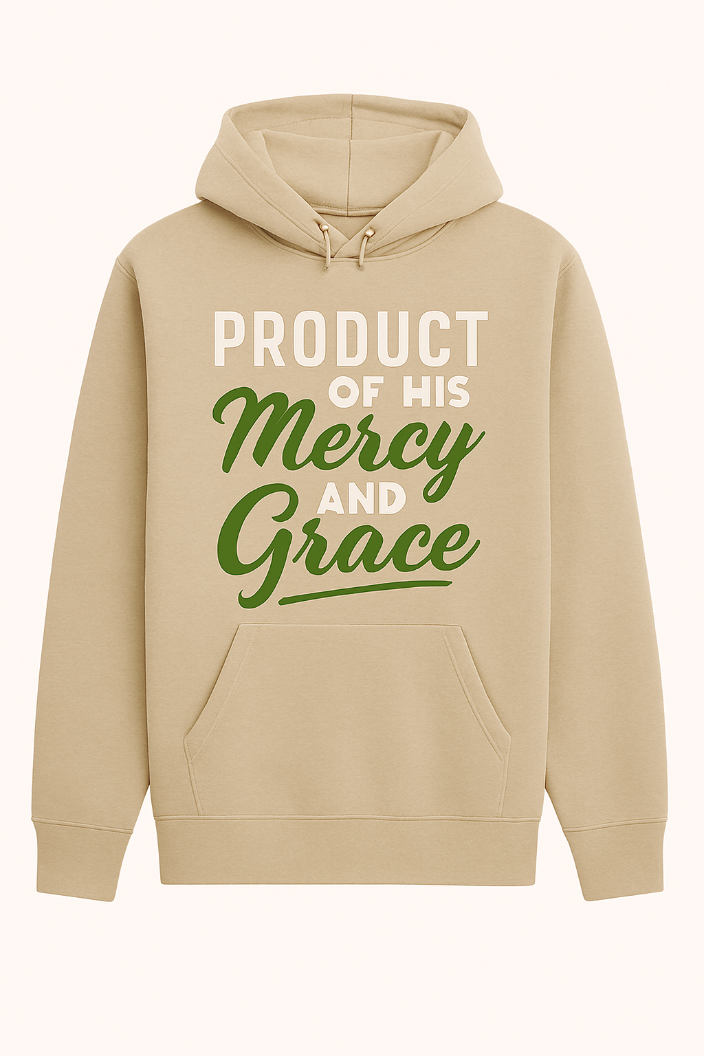 PRODUCT OF HIS Mercy AND Grace – Sand Hoodie (Cream & Olive Text)