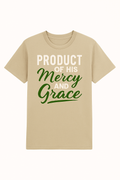 PRODUCT OF HIS Mercy AND Grace – Sand T-Shirt