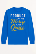 PRODUCT OF HIS Mercy AND Grace – Bright Blue Long Sleeve Shirt